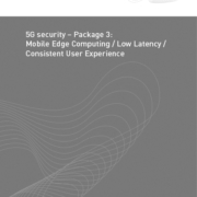 180220 NGMN 5G Security MEC ConsistentUExp v2.0