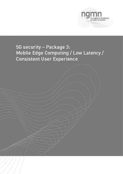 180220 NGMN 5G Security MEC ConsistentUExp v2.0