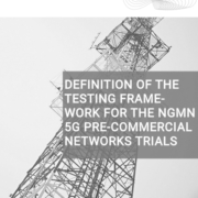 190802 NGMN PreCommTrials Framework definition v3.0