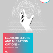 6G Architecture and Migration Options An Operator View_cover