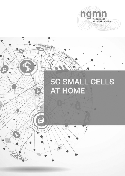 NGMN Technical Document 5G Small Cells at Home v1.0
