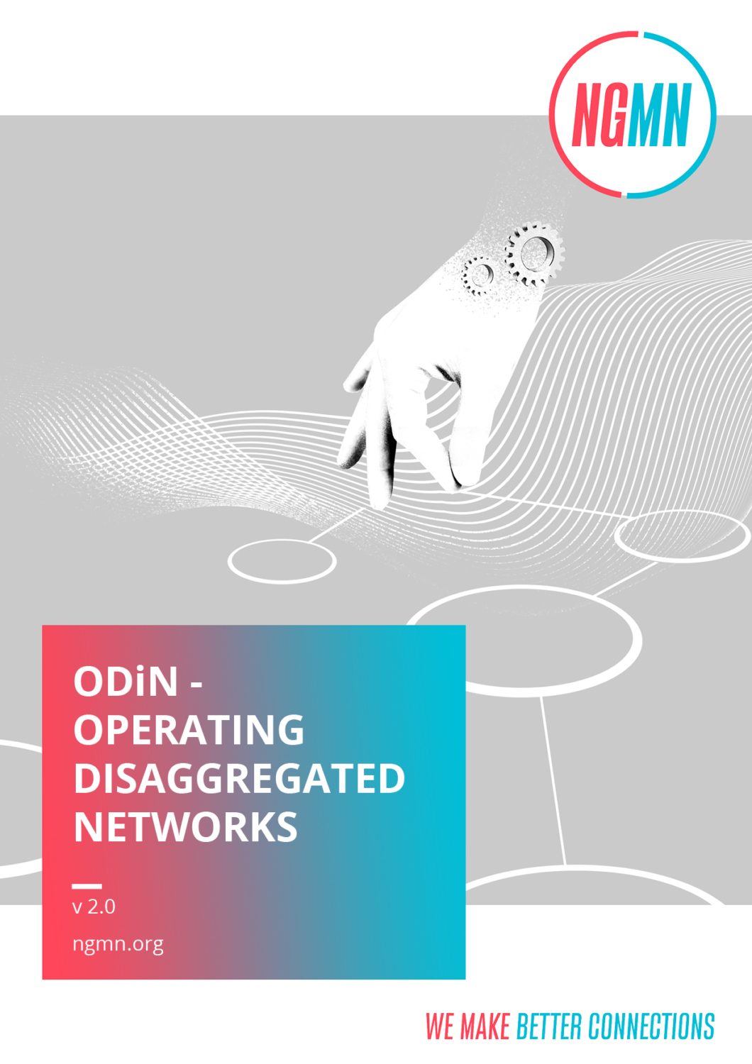 ODiN - Operating Disaggregated Networks V2.0 - NGMN