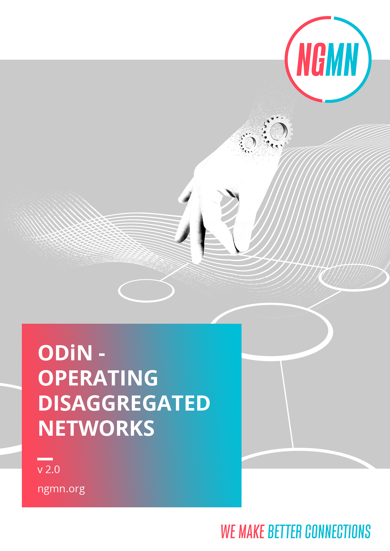 ODiN - Operating Disaggregated Networks V2.0 - NGMN