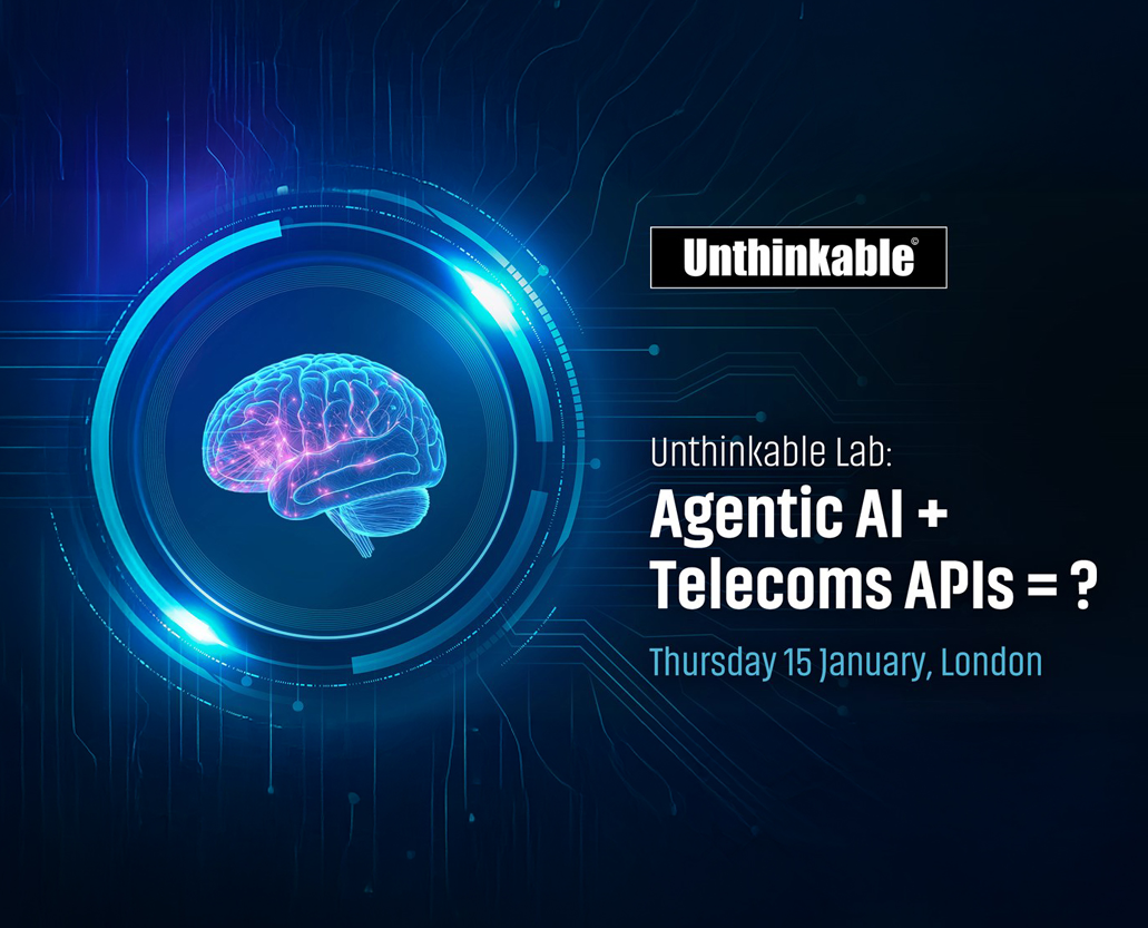 Unthinkable Lab: Agentic AI + Telecoms APIs = ? - NGMN